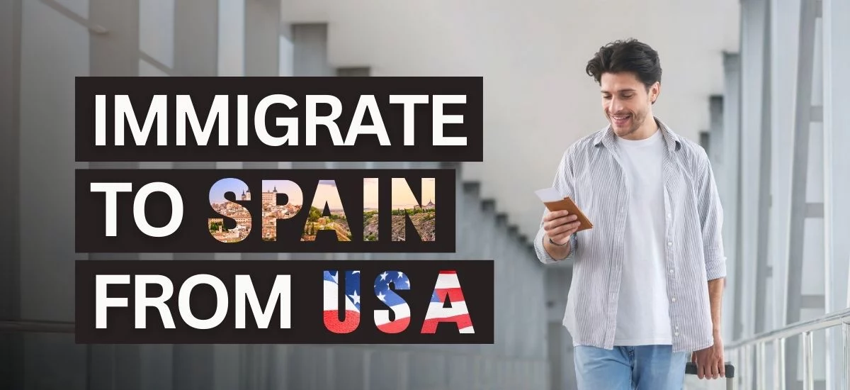 Immigrate to Spain from USA